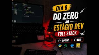 🚀 DO ZERO AO ESTÁGIO DEV — DIA 8 | Study With Me (4h) | SEGUNDA | 08/06/2026
