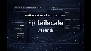 How to Setup Tailscale in Hindi
