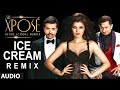 THE XPOSE MOVIE ICE CREAM KHAUNGI HONEY SINGH HIMESH RESHAMMIYA Honeysingh 