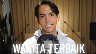 Wanita Terbaik (Demo) - Furqan Fawwaz