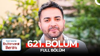 En Hamarat Benim 621 Bölüm