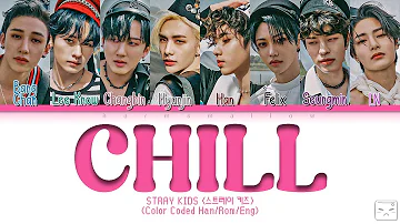 STRAY KIDS (스트레이 키즈) - 식혀 (CHILL) Lyrics (Color Coded Han/Rom/Eng)