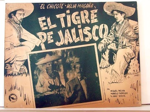 EL TIGRE DE JALISCO | Pelicula mexicana completa| Película de comedia|Peliculas mexicanas antiguas