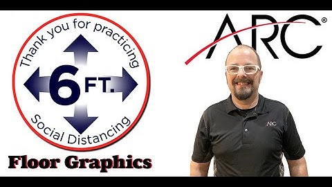 Social Distancing Floor Graphics with Ira from ARC