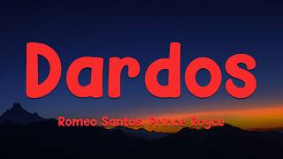Romeo Santos, Prince Royce - Dardos (Letra/Lyrics)