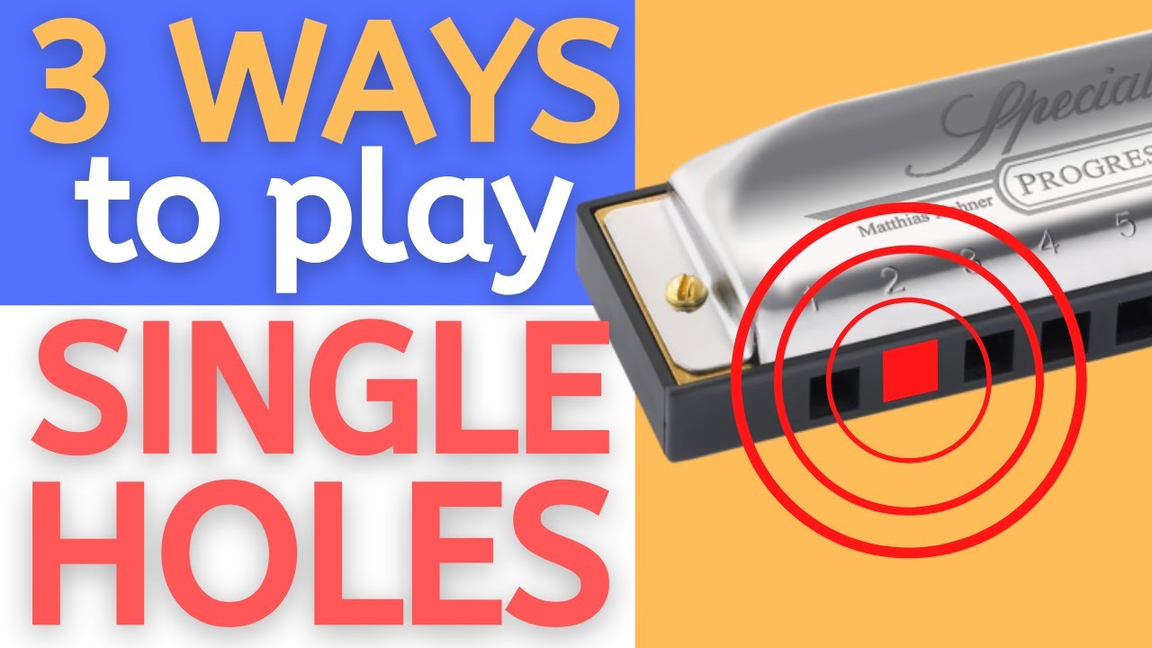 3 Ways To Play Single Notes On Harmonica