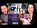 VIR DAS | Is the West More Privileged? | #TenOnTen The Crumbling West | Standup Comedy | Reaction