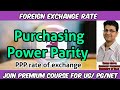 Purchasing power parity  PPP exchange rate