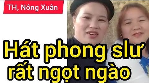 Hát phong slư rất ngọt ngào #luonthen#taynung#quetoi