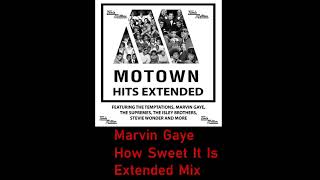 Marvin Gaye - How Sweet It Is (To Be Loved By You)(Funky Fresh 2019 Extended Mix)