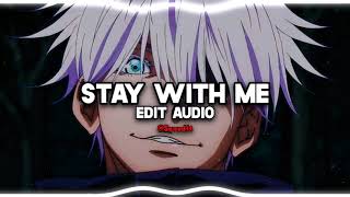 stay with me - 1nonly // edit audio