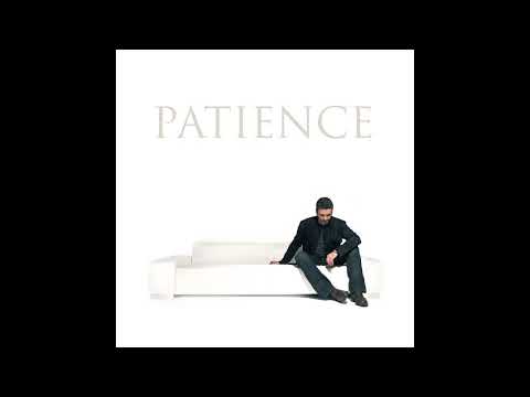 George Michael - Patience (TRADUÇÃO) - Ouvir Música