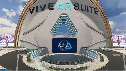 HTC VIVE XR Suite Virtual Global Launch Event Recap(2 min)