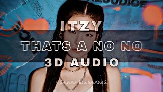 Download lagu 𝗂𝗍𝗓𝗒 | 𝗍𝗁𝖺𝗍𝗌 𝖺 𝗇𝗈 𝗇𝗈 (3𝒅 𝒂𝒖𝒅𝒊𝒐 & 𝒃𝒂𝒔𝒔 𝒃𝒐𝒐𝒔𝒕𝒆𝒅) | wear headphones 🎧 |