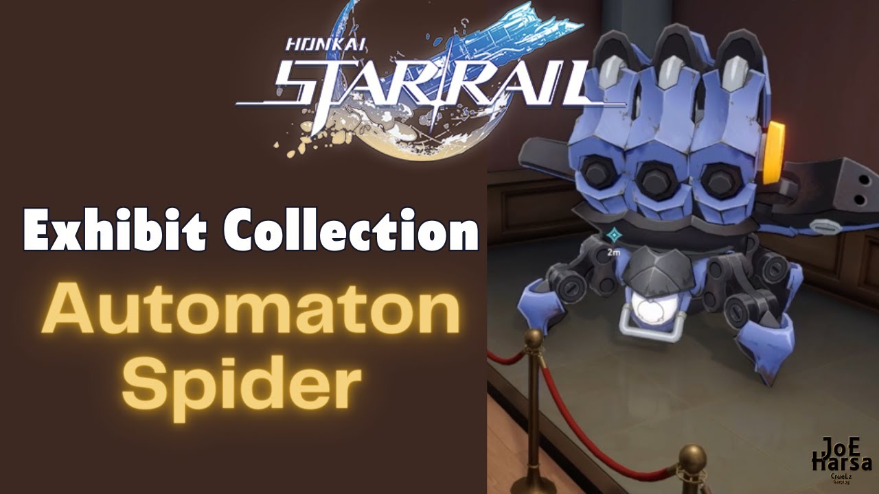 Exhibit Collection Automaton Spider Honkai Star Rail - YouTube