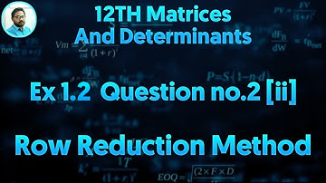 12th mathematics matrices and determinants EX 1.2  Q.No.2 (ii)|TN SYLLABUS
