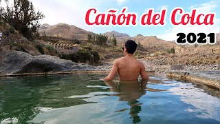 CAÑÓN DEL COLCA 2021 + POZAS TERMALES GRATIS - HABLA, VAS?