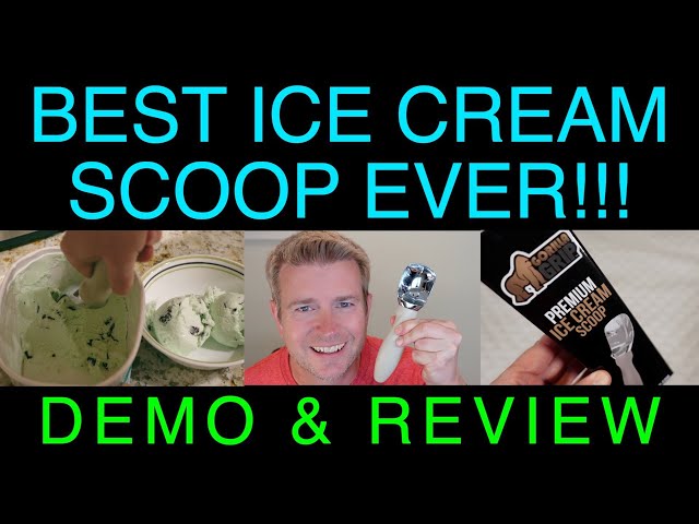 The Best Ice Cream Scoop  Reviews, Ratings, Comparisons