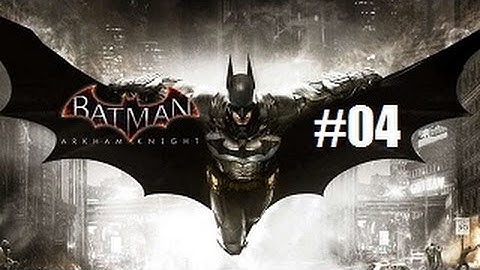 Batman Arkham Knight (PS4) Hard Difficulty Playthrough with Chaos part 4: Oracle