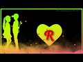 R i love you whatsapp status r i love you status r letter alphabet whatsapp status r name art