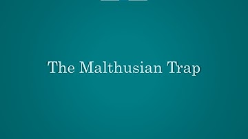 The Malthusian Trap