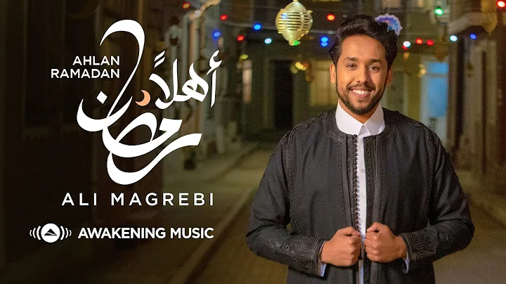 Ali Magrebi - Ahlan Ramadan | Official Music Video...