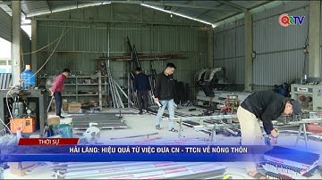 Hải Lăng: Hiệu quả từ việc đưa công nghiệp, tiểu thủ công nghiệp về nông thôn |Truyền hình Quảng Trị