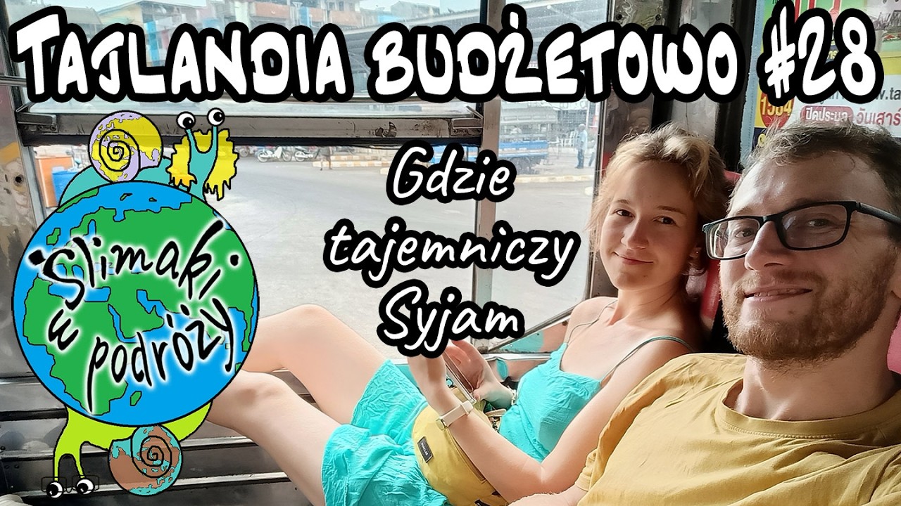 Tajlandia Budżetowo #28 - 