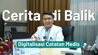 Cerita Digitalisasi Rekam Medis: RSUP Dr. Kariadi