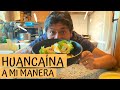 HUANCAÍNA A MI MANERA