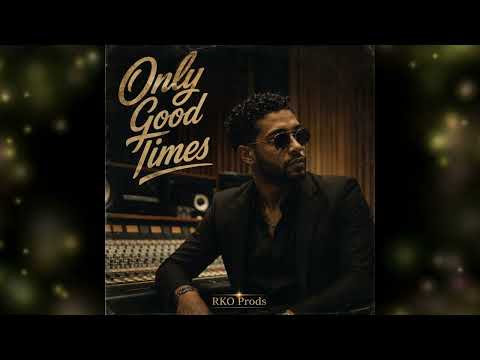 Only Good Times - Funk Pépite 2026 (RKO Prods)