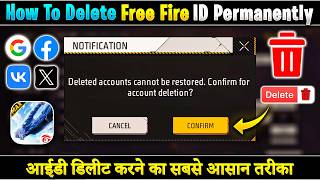 How To Permanently Delete Free Fire Account | Free Fire ID Delete Kaise Kare | Google Facebook VK X