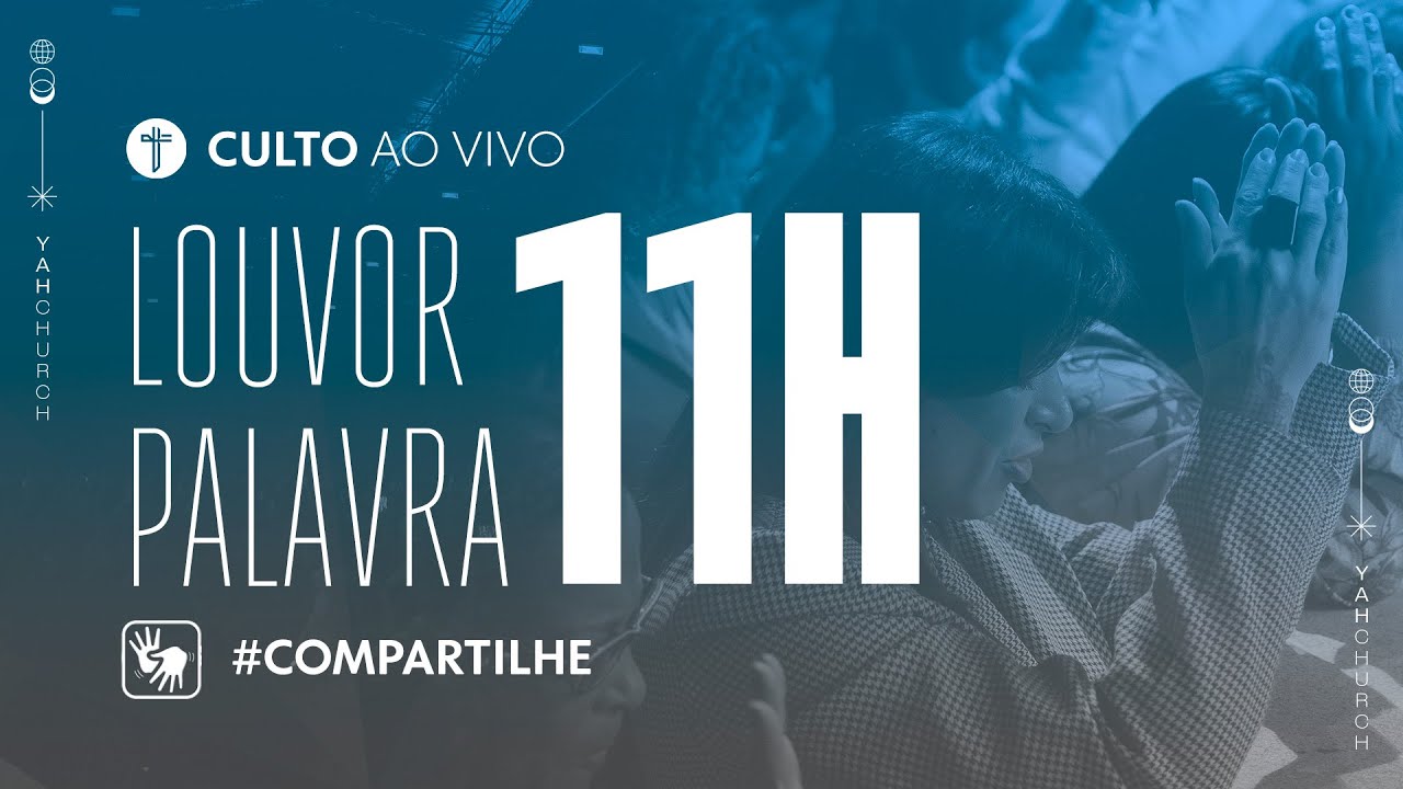 CULTO AO VIVO | YAH Church - DOMINGO 11/01/26 - 11h