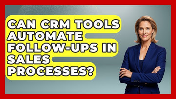 Can CRM Tools Automate Follow-Ups in Sales Processes? | Sales Pro Blueprint News