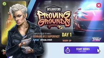 Ferrari 812 Superfast | Day 1  WARM-UP | NFS No Limits  Proving Grounds