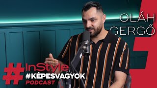 Oláh Gergő: Amiatt, hogy elítéltek engem, feladtam egy álmomat… - #Képesvagyok S2E3