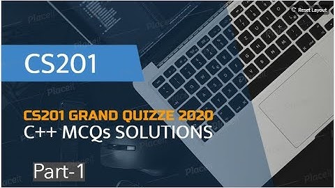 CS201 Grand Quiz 2020 | C++ Important MCQ
