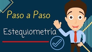 Ejercicios de ESTEQUIOMETRIA en QUÍMICA 👩🏽‍🔬