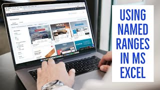 Using Named Ranges in MS Excel  effectively - quick tips and tricks