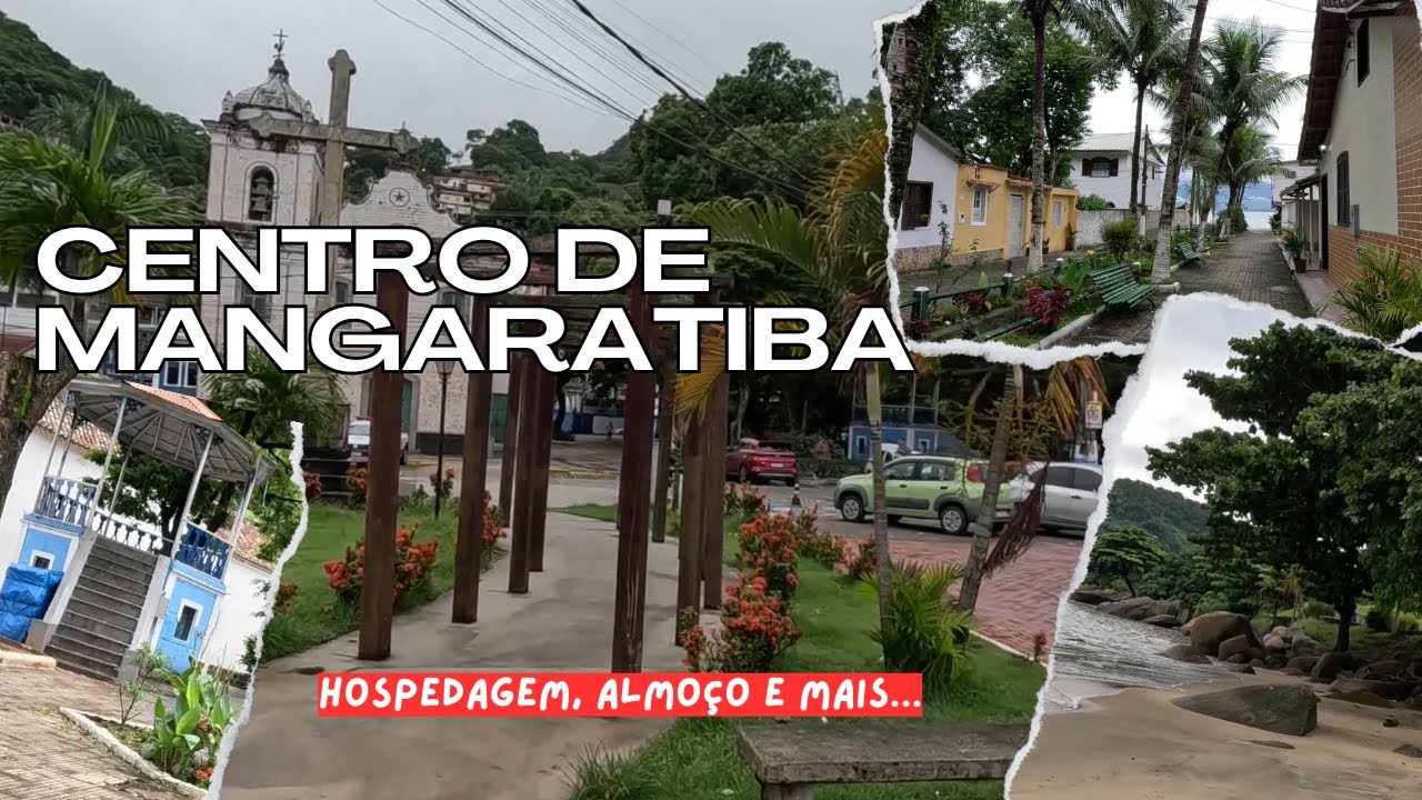Centro de Mangaratiba – Conheça o charmoso centro da princesinha da Costa da Verde – RJ BR
