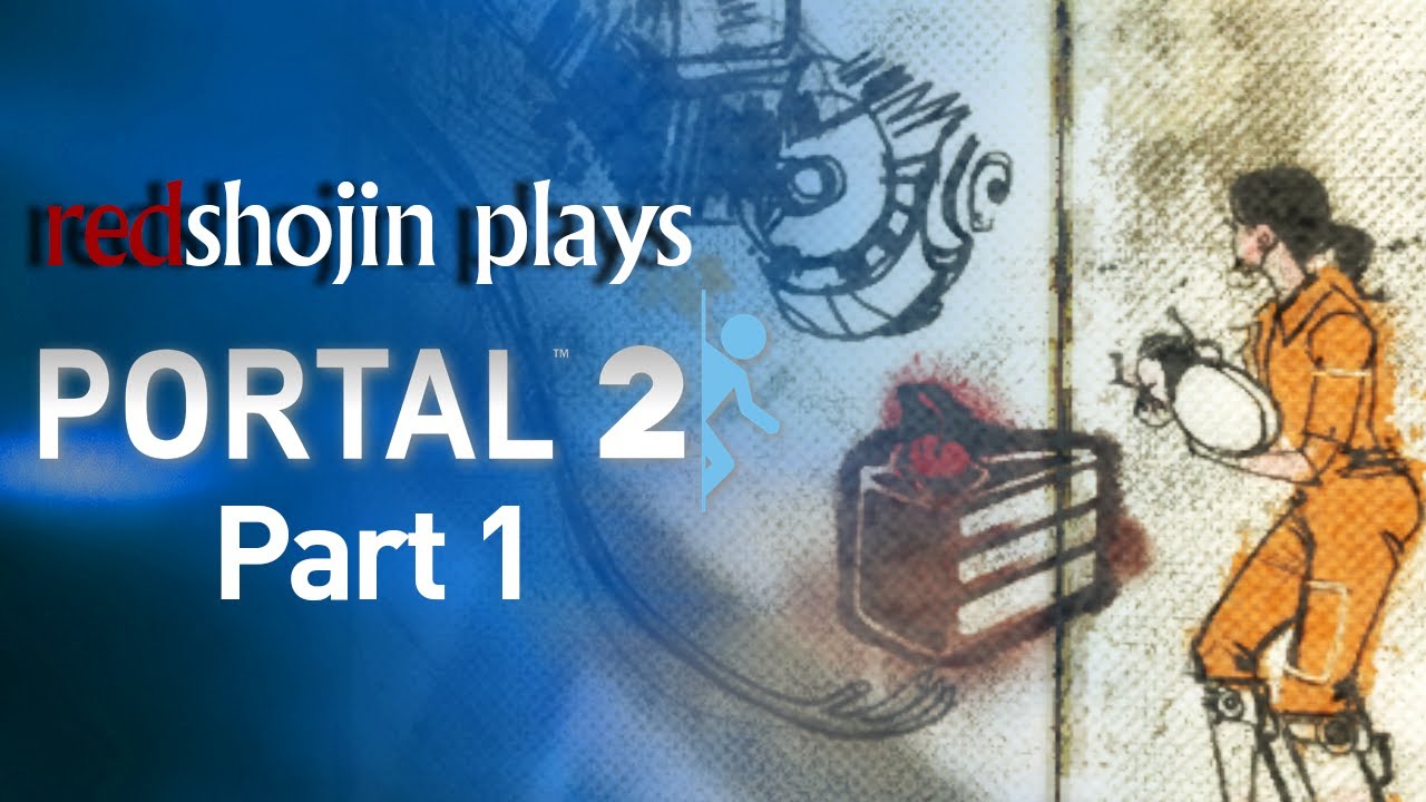 redshojin plays: Portal 2
