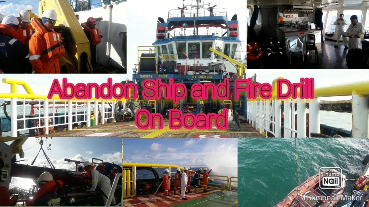 Conduct Monthly Safety Drill on board abandon ship and fire drill - YouTube