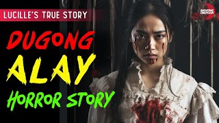 DUGONG ALAY HORROR STORIES | LUCILLE'S STORY | TRUE HORROR STORY | TAGALOG HORROR STORIES