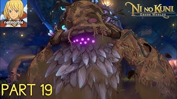Ni no Kuni: Cross Worlds Walkthrough Gameplay Part 19 - Silva
