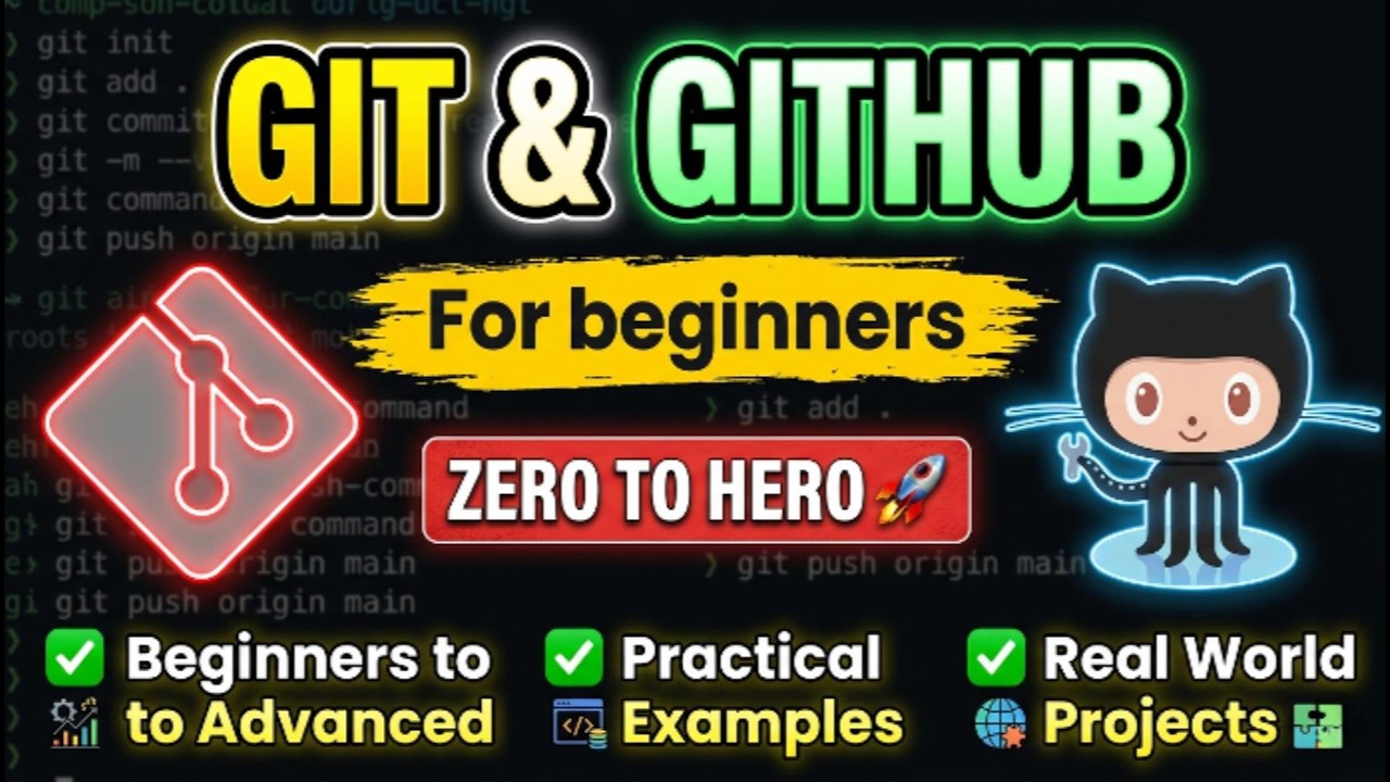 Git & GitHub Tutorial for Beginners | Complete Course 2026 - YouTube
