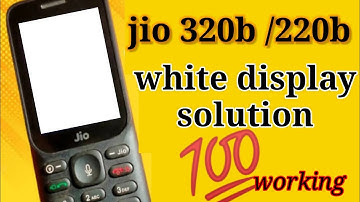 jio 320b white display solution || jio 320 white display jumper || jio 220 white display jumper soln