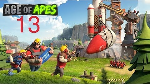 age of apes gameplay part 13