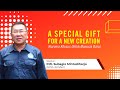 A special giftfor a new creation  pdt subagio mintodiharjo  12 mei 2024