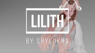 Lilith Toggle Video (by Shylukha)
