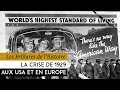 Les Brûlures de l'Histoire - La crise de 29 aux Etats-Unis et en Europe